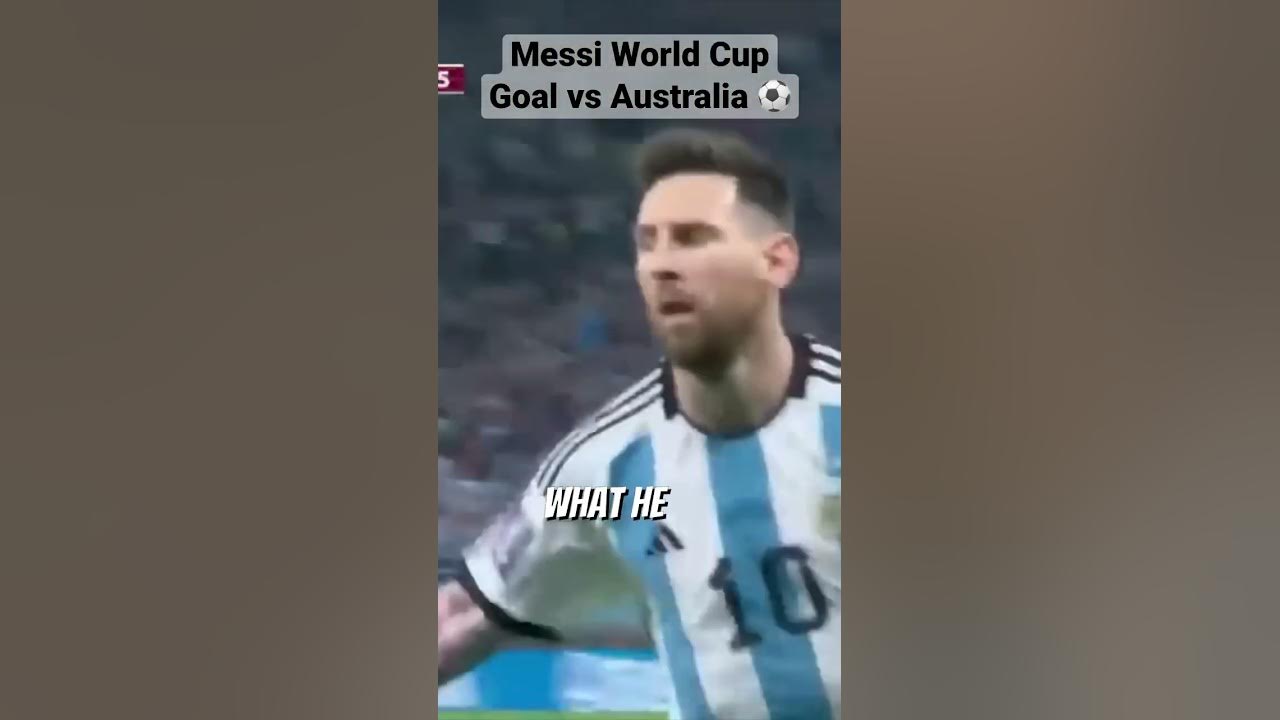 argentina vs australia messi goal 0077