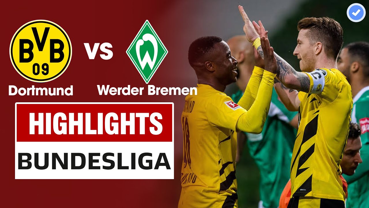 Dortmund vs Werder preview