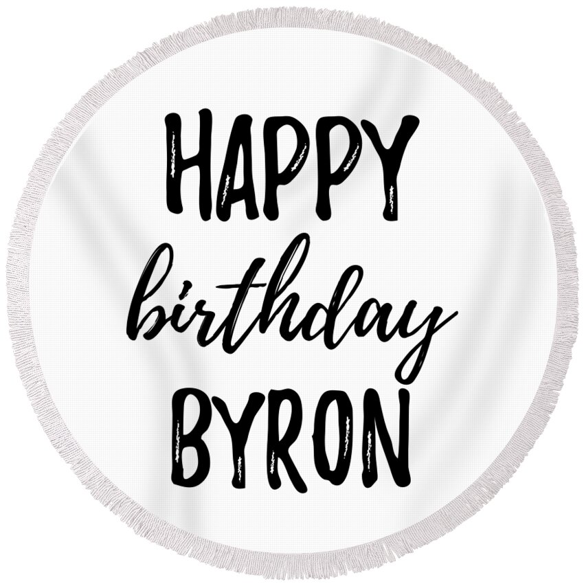 Happy birthday Byron messages