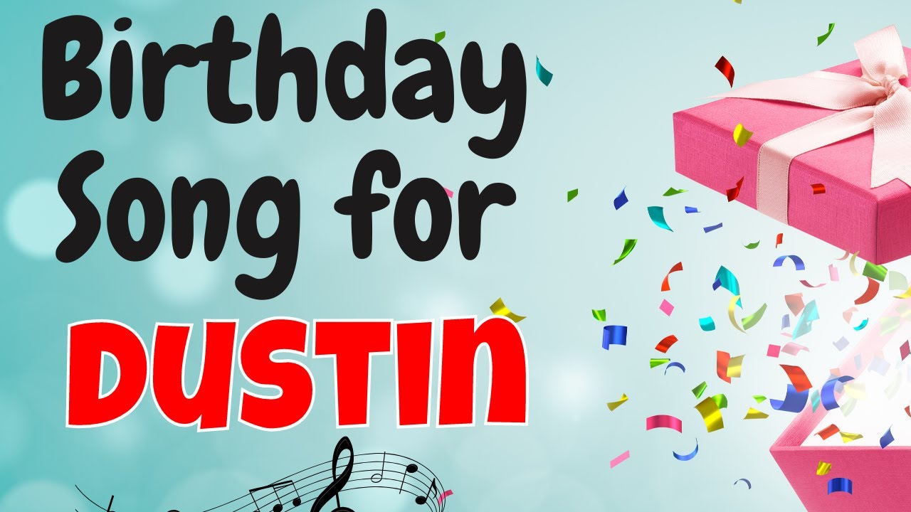 happy birthday dustin images 0041