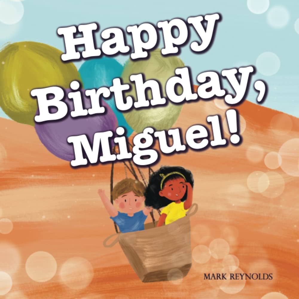 happy birthday miguel images 0021