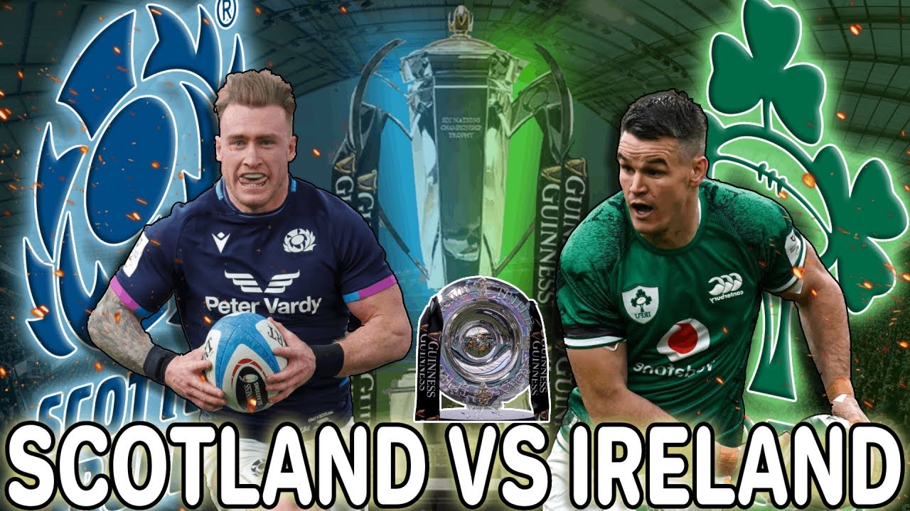Ireland Scotland match preview