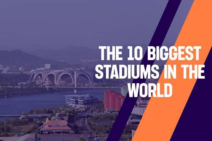 The Biggest Soccer Stadiums: A Comprehensive Guide