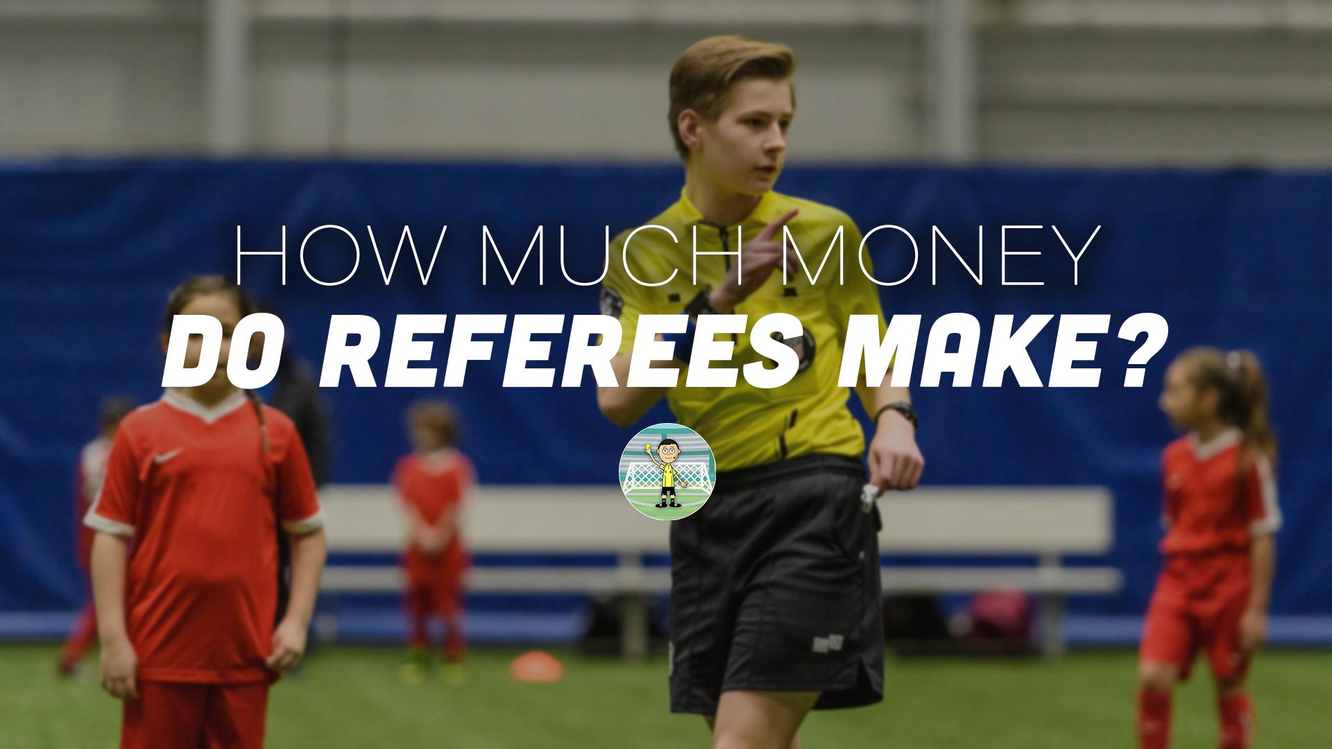 how much does a soccer referee make